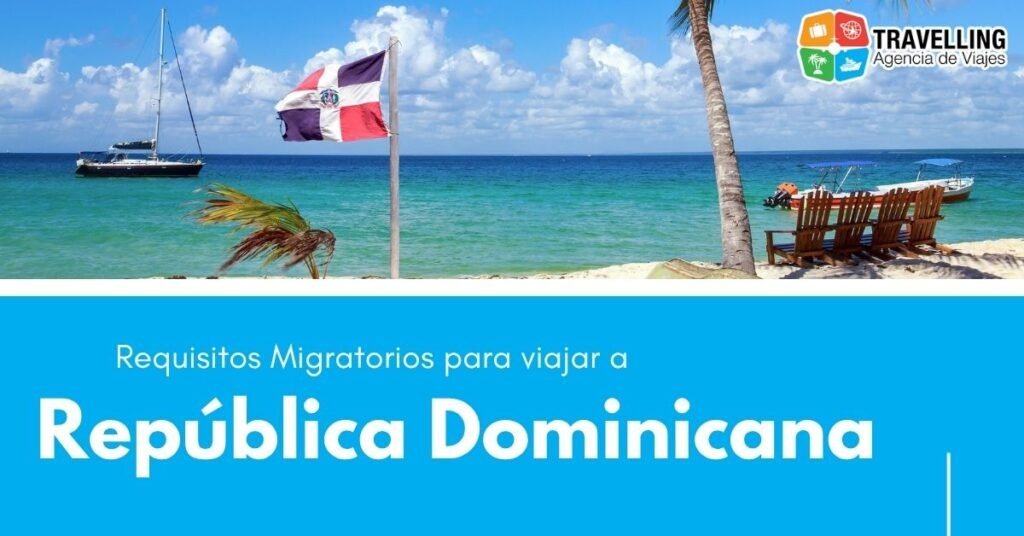 punta cana que se necesita para viajar