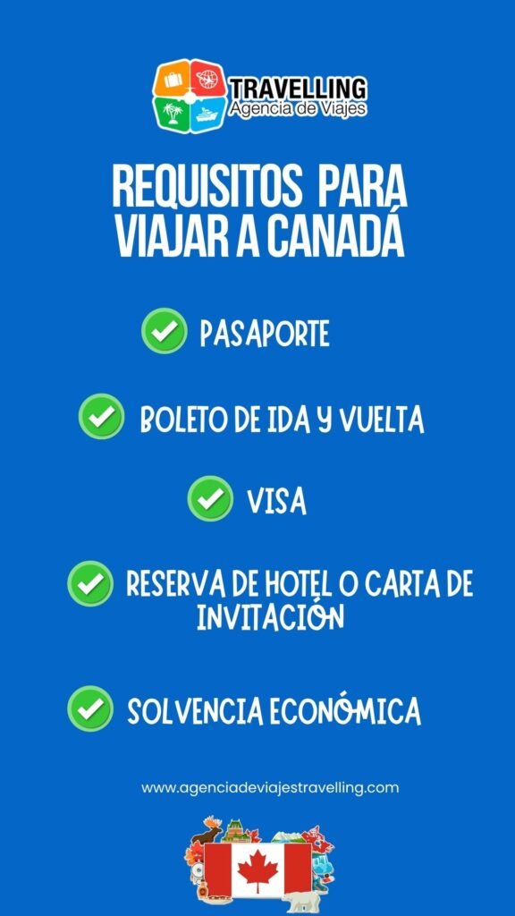 Requisitos para viajar a Canadá