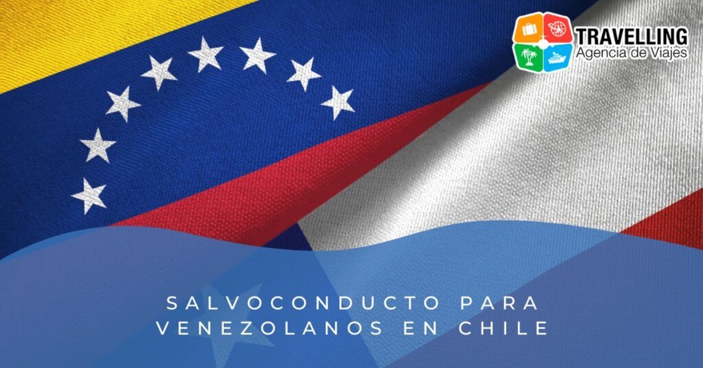 Salvoconducto para venezolanos en Chile