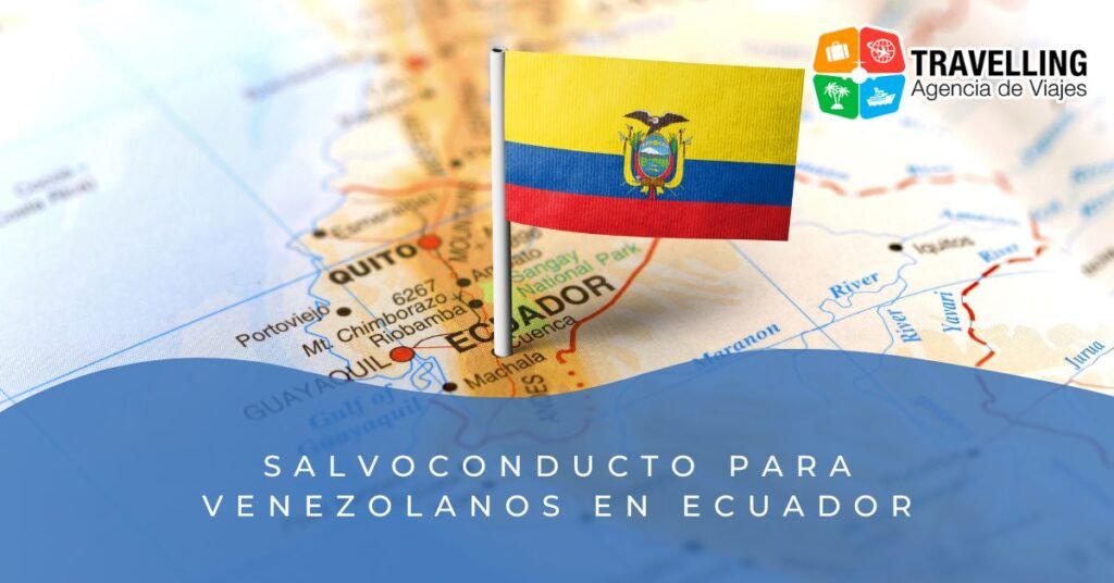Salvoconducto para venezolanos en Ecuador