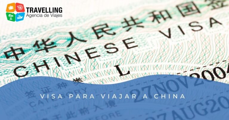 Visa para viajar a China