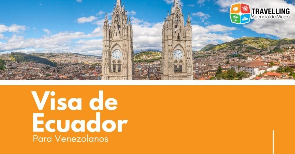 Visa para viajar a Ecuador