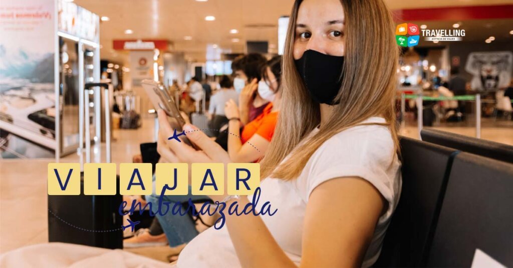 viaja embarazada